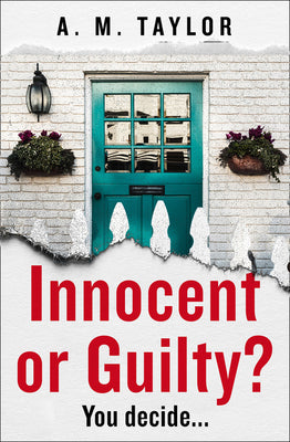 Book cover of Innocent or Guilty? by Taylor, A. M.