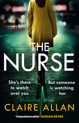 Book cover of The Nurse by Allan, Claire
