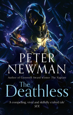 Book cover of The Deathless by Newman, Peter