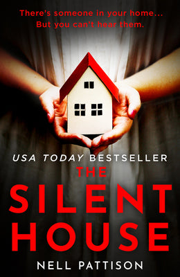 Book cover of The Silent House by Pattison, Nell