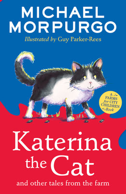 Book cover of Katerina the Cat and Other Tales from the Farm by Morpurgo, Michael