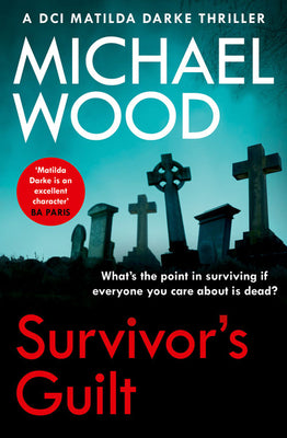 Book cover of Survivor's Guilt by Wood, Michael