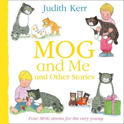 Book cover of Mog and Me and Other Stories by Kerr, Judith