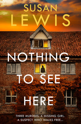 Book cover of Nothing to See Here by Lewis, Susan