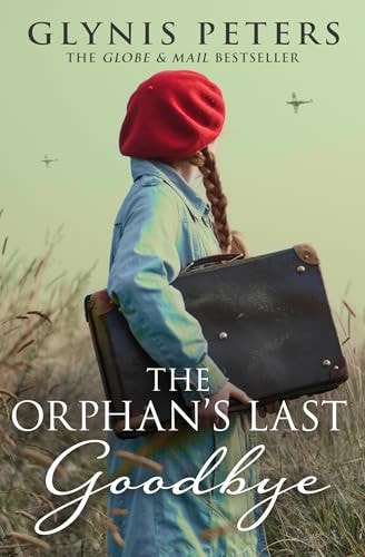 Book cover of The Orphan's Last Goodbye by Peters, Glynis
