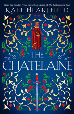 Book cover of The Chatelaine by Heartfield, Kate