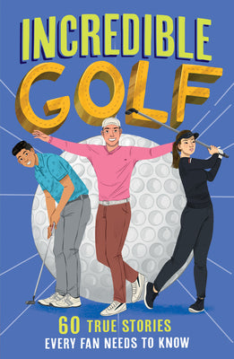 Book cover of Incredible Golf by Gifford, Clive