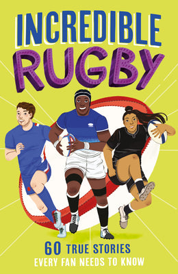 Book cover of Incredible Rugby by Gifford, Clive