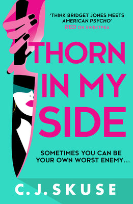 Book cover of Thorn in My Side by Skuse, C. J.