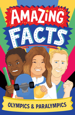 Book cover of Amazing Facts: Olympics & Paralympics by Rowlands, Caroline