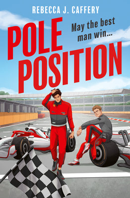 Pole Position by Caffery, Rebecca J. book cover