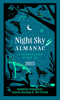Book cover of Night Sky Almanac 2025: A Stargazer's Guide by Tirion, Wil