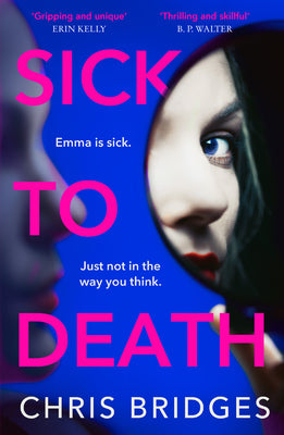 Book cover of Sick to Death by Bridges, Chris