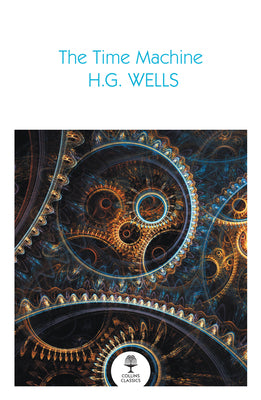 Book cover of The Time Machine by Wells, H. G.