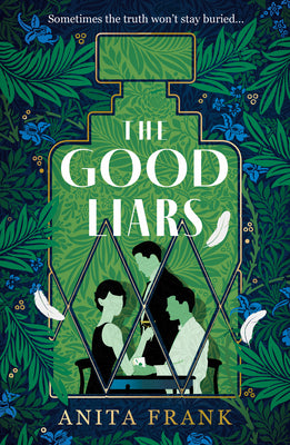 Book cover of The Good Liars by Frank, Anita
