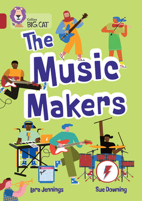 Book cover of Collins Big Cat - The Music Makers: Band 14/Ruby by Collins Big Cat