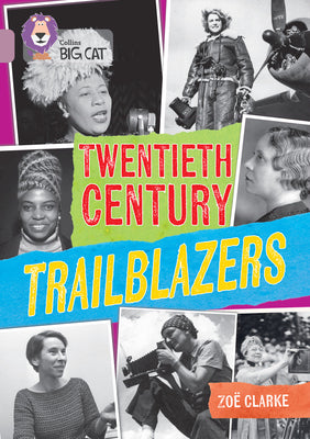 Book cover of Collins Big Cat - 20th Century Trailblazers: Band 18/Pearl by Collins Big Cat