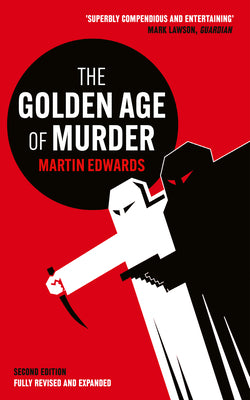 Book cover of The Golden Age of Murder by Edwards, Martin