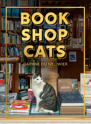 Bookshop Cats by Du Meowier, Daphne book cover