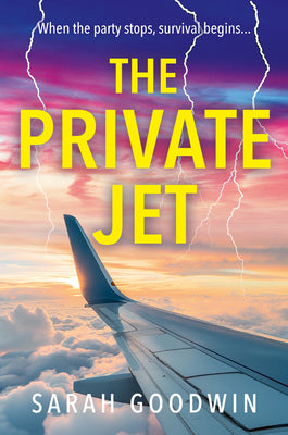 Book cover of The Private Jet by Goodwin, Sarah