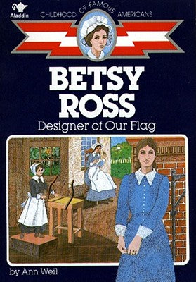 Book cover of Betsy Ross by Weil, Ann