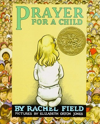 Book cover of Prayer for a Child by Field, Rachel