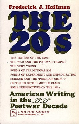 Book cover of Twenties by Hoffman, Frederick J.