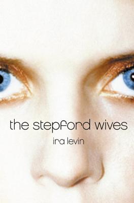 Book cover of The Stepford Wives by Levin, Ira