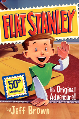 Book cover of Flat Stanley: His Original Adventure! by Brown, Jeff