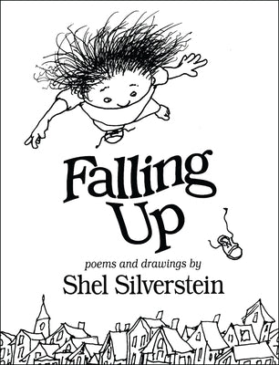 Book cover of Falling Up by Silverstein, Shel