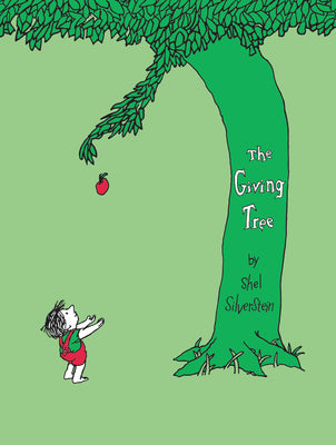 Book cover of The Giving Tree by Silverstein, Shel