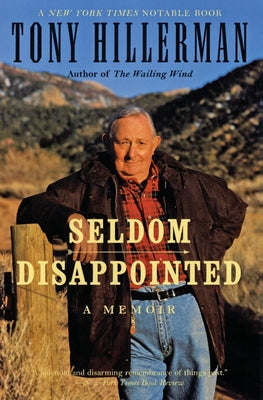 Book cover of Seldom Disappointed: A Memoir by Hillerman, Tony