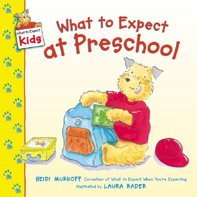 Book cover of What to Expect at Preschool by Murkoff, Heidi