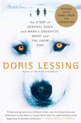 Book cover of The Story of General Dann and Mara's Daughter, Griot and the Snow Dog by Lessing, Doris May