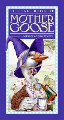 Book cover of The Tall Book of Mother Goose by Public Domain