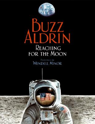 Book cover of Reaching for the Moon by Aldrin, Buzz