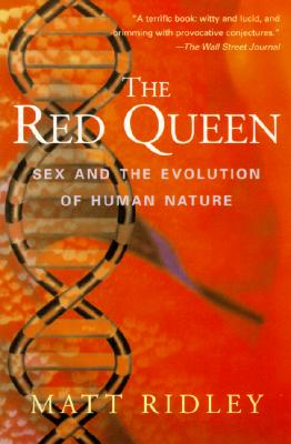 Book cover of The Red Queen: Sex and the Evolution of Human Nature by Ridley, Matt