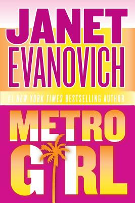 Book cover of Metro Girl LP by Evanovich, Janet