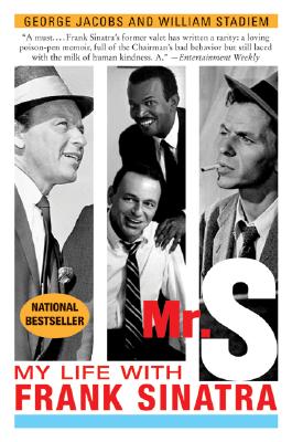 Book cover of Mr. S: My Life with Frank Sinatra by Jacobs, George