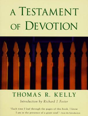 Book cover of A Testament of Devotion by Kelly, Thomas R.