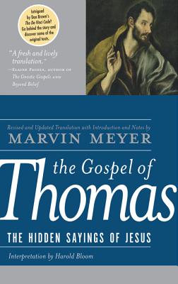 Book cover of The Gospel of Thomas: The Hidden Sayings of Jesus by Meyer, Marvin W.