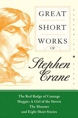 Book cover of Great Short Works of Stephen Crane by Crane, Stephen