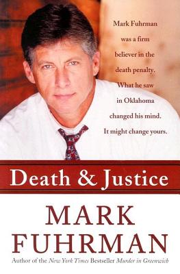 Book cover of Death and Justice: An Expose of Oklahoma's Death Row Machine by Fuhrman, Mark