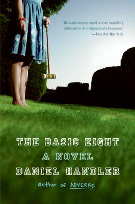 Book cover of The Basic Eight by Handler, Daniel