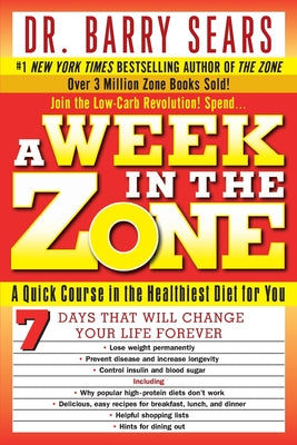 Book cover of A Week in the Zone by Sears, Barry