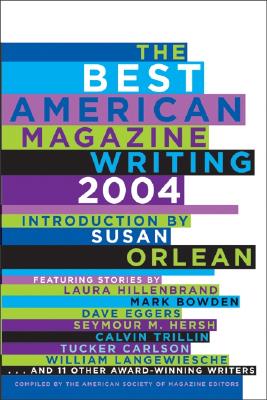 Book cover of The Best American Magazine Writing by American Society of Magazine