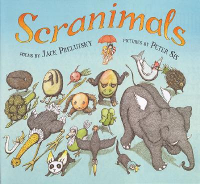Book cover of Scranimals by Prelutsky, Jack