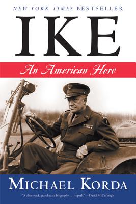 Book cover of Ike: An American Hero by Korda, Michael