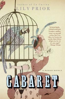Book cover of Cabaret: A Roman Riddle by Prior, Lily