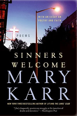 Book cover of Sinners Welcome by Karr, Mary